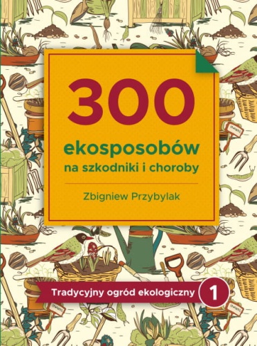 1868-300-ekosposobow-na-szkodniki-i-choroby.jpeg